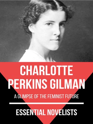 cover image of Essential Novelists--Charlotte Perkins Gilman